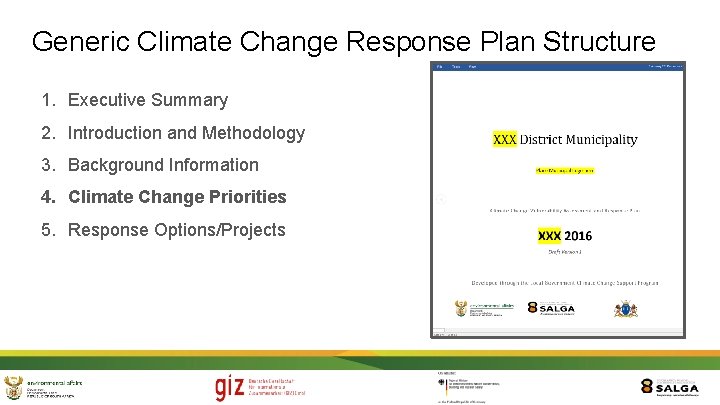 Generic Climate Change Response Plan Structure 1. Executive Summary 2. Introduction and Methodology 3.