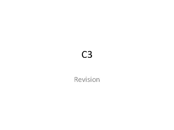 C 3 Revision 