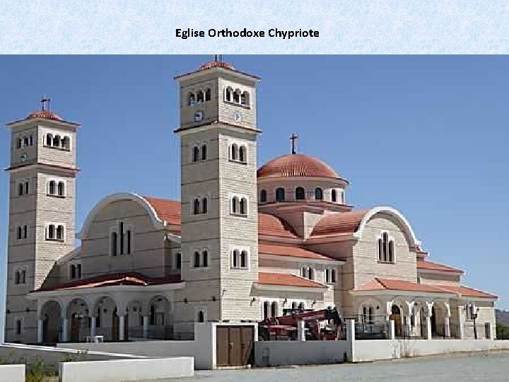 Eglise Orthodoxe Chypriote 