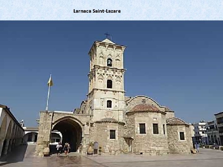 Larnaca Saint-Lazare 