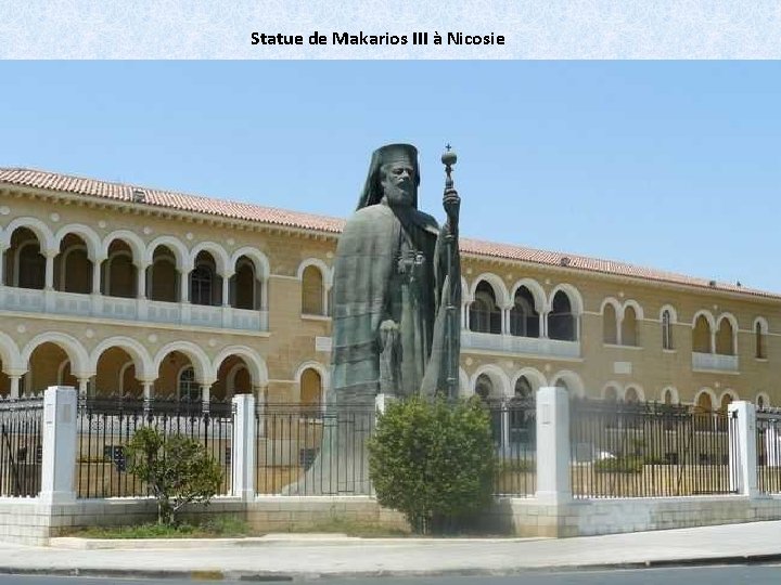 Statue de Makarios III à Nicosie 