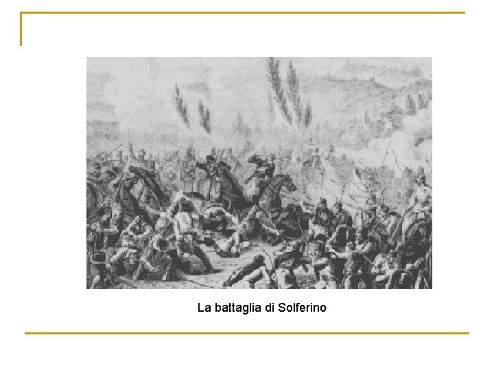 La battaglia di Solferino 