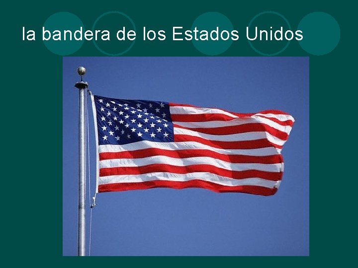 la bandera de los Estados Unidos 