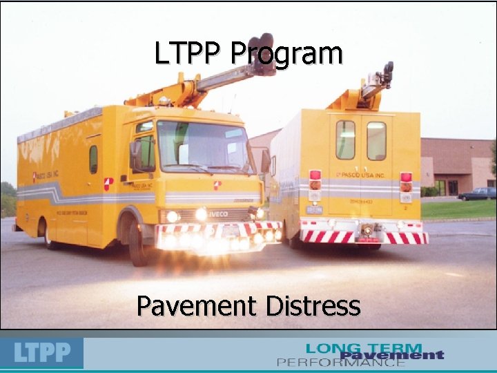 LTPP Program Pavement Distress 