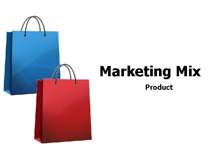 Marketing Mix Product 
