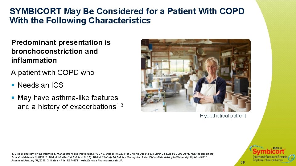 SYMBICORT May Be Considered for a Patient With COPD With the Following Characteristics Predominant