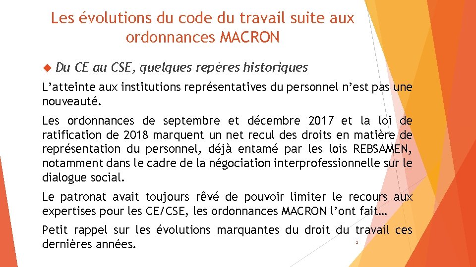 Les évolutions du code du travail suite aux ordonnances MACRON Du CE au CSE,