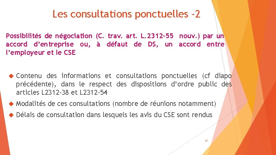Les consultations ponctuelles -2 Possibilités de négociation (C. trav. art. L. 2312 -55 nouv.