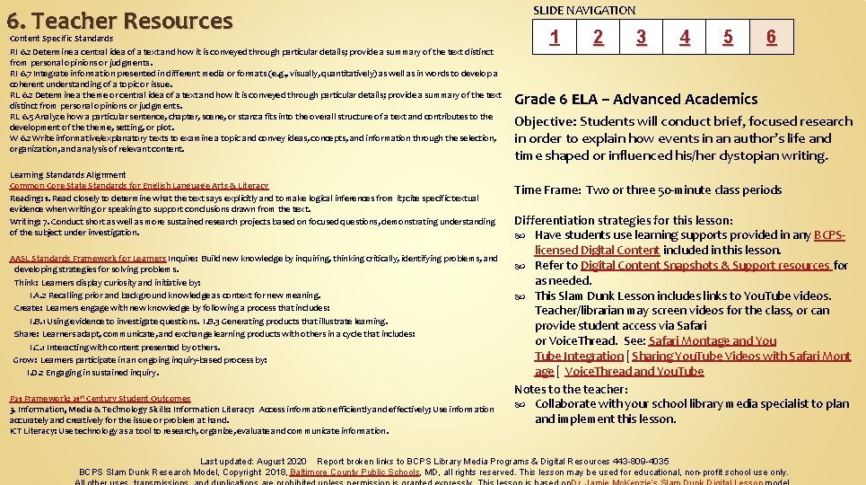 6. Teacher Resources Content Specific Standards RI 6. 2 Determine a central idea of