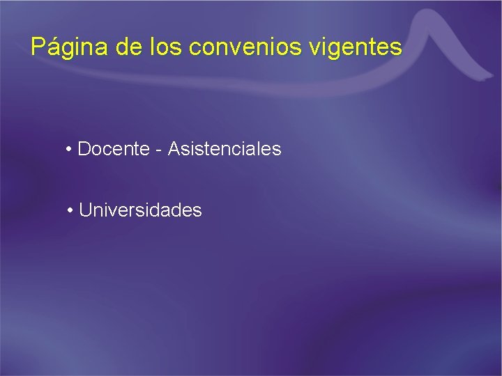 Página de los convenios vigentes • Docente - Asistenciales • Universidades 