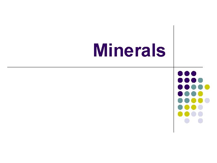 Minerals 