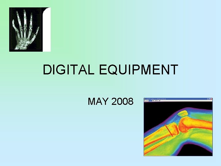 DIGITAL EQUIPMENT MAY 2008 