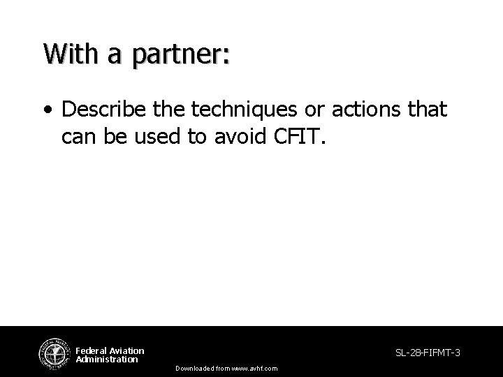 With a partner: • Describe the techniques or actions that can be used to With a partner: • Describe the techniques or actions that can be used to