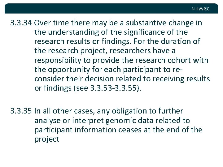 3. 3. 34 Over time there may be a substantive change in the understanding