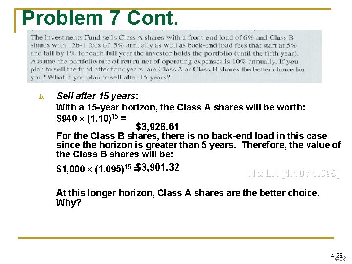 Problem 7 Cont. b. Sell after 15 years: With a 15 -year horizon, the