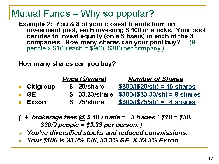 Mutual Funds – Why so popular? Example 2: You & 8 of your closest