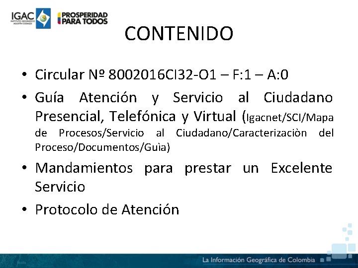 CONTENIDO • Circular Nº 8002016 CI 32 -O 1 – F: 1 – A: