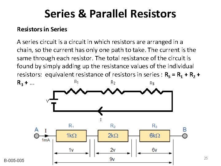 Series & Parallel Resistors in Series A series circuit is a circuit in which Series & Parallel Resistors in Series A series circuit is a circuit in which