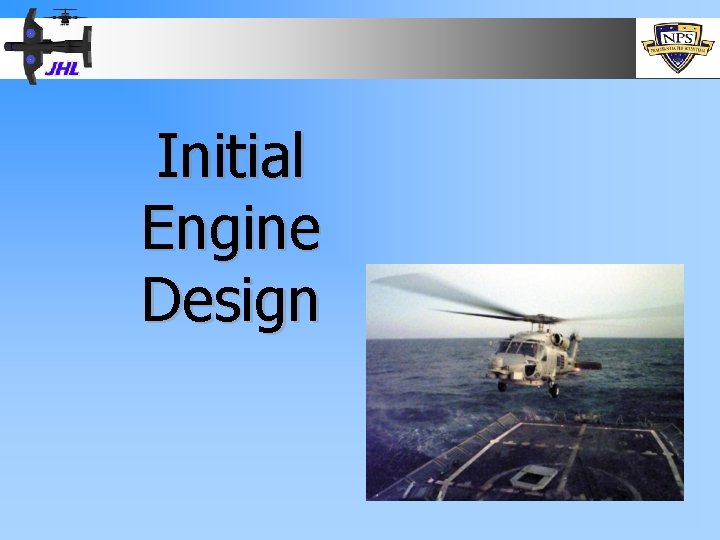 Initial Engine Design 