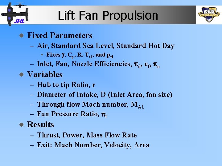 Lift Fan Propulsion l Fixed Parameters – Air, Standard Sea Level, Standard Hot Day