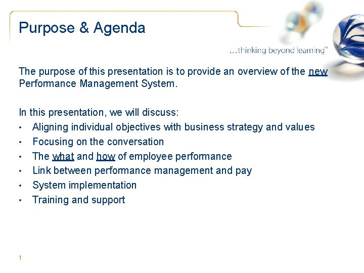 Purpose & Agenda The purpose of this presentation is to provide an overview of Purpose & Agenda The purpose of this presentation is to provide an overview of