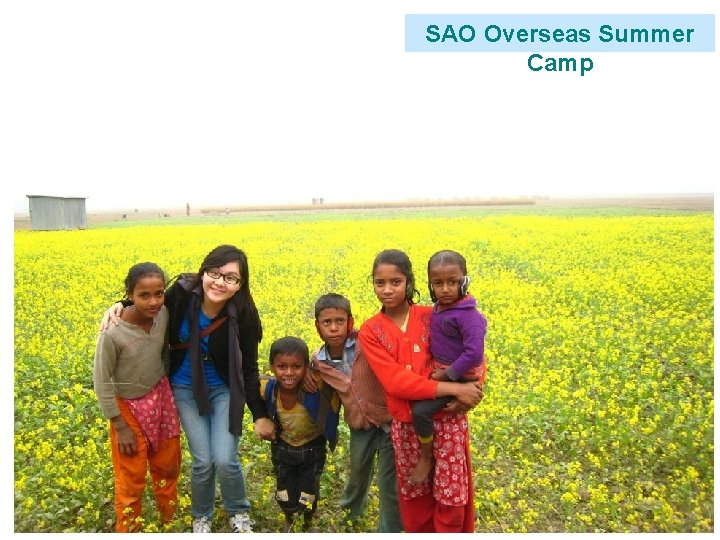 SAO Overseas Summer Camp SAO Overseas Summer Camp