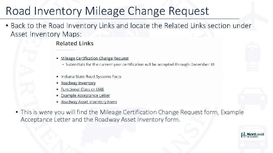 Road Inventory Mileage Change Request • Back to the Road Inventory Links and locate Road Inventory Mileage Change Request • Back to the Road Inventory Links and locate