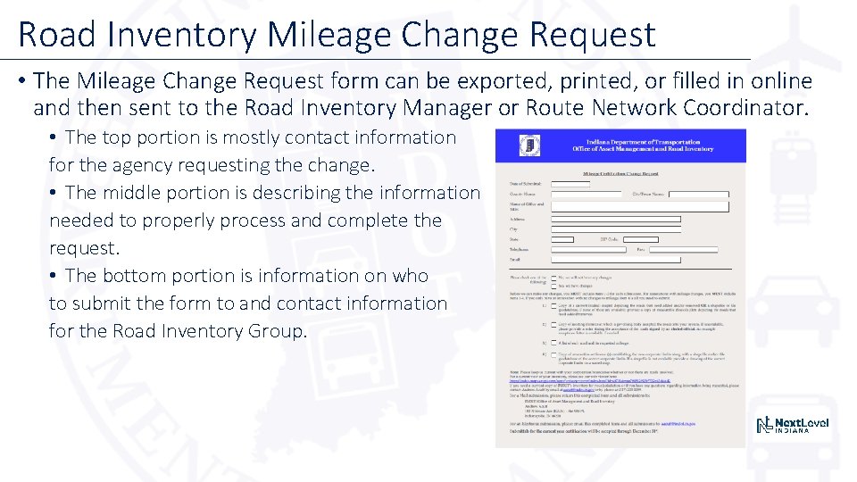 Road Inventory Mileage Change Request • The Mileage Change Request form can be exported, Road Inventory Mileage Change Request • The Mileage Change Request form can be exported,