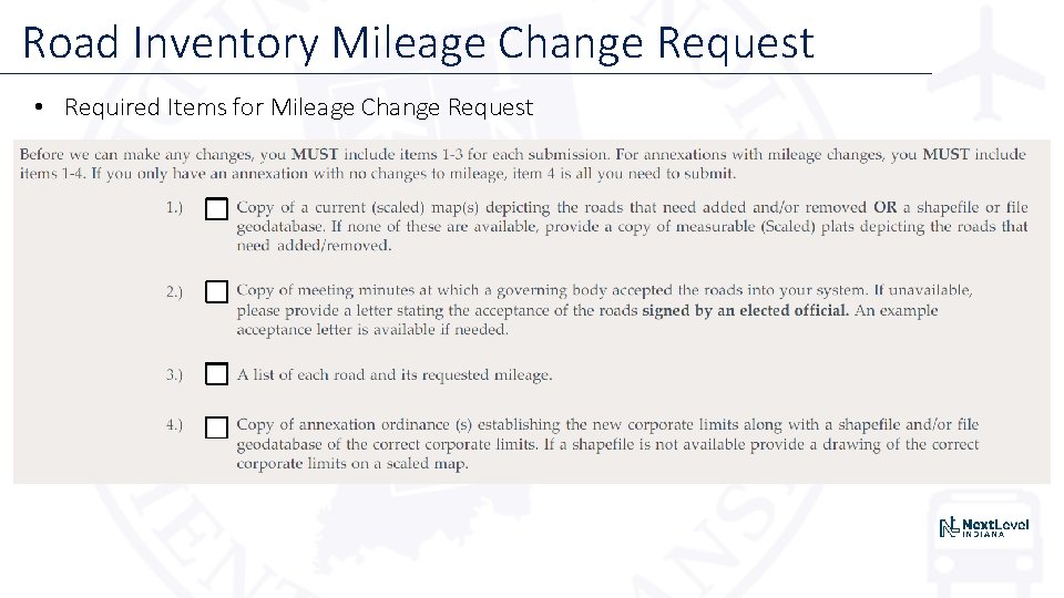 Road Inventory Mileage Change Request • Required Items for Mileage Change Request Road Inventory Mileage Change Request • Required Items for Mileage Change Request