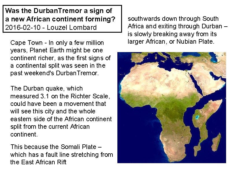 Was the Durban. Tremor a sign of a new African continent forming? 2016 -02