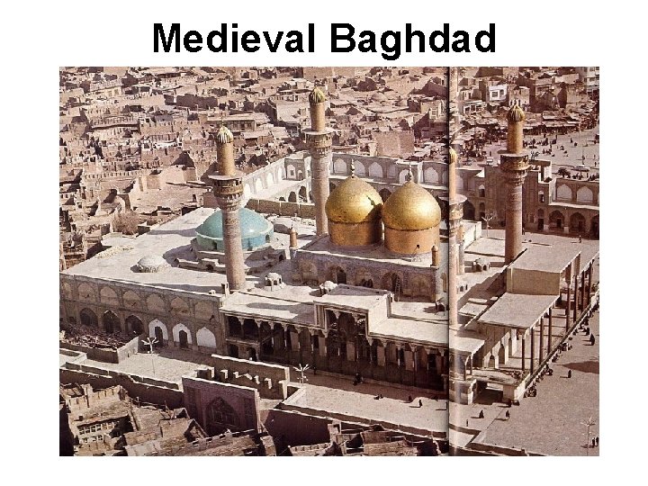 Medieval Baghdad 