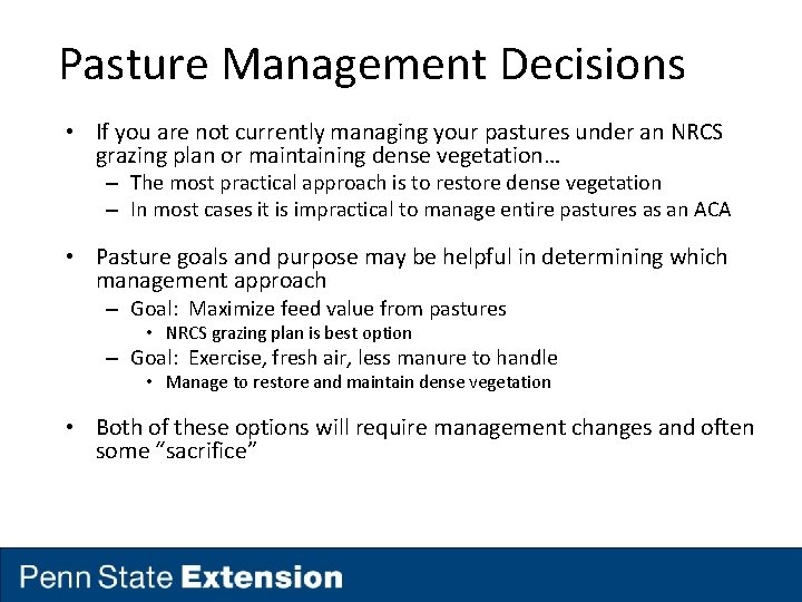 Pasture Management Decisions • If you are not currently managing your pastures under an Pasture Management Decisions • If you are not currently managing your pastures under an
