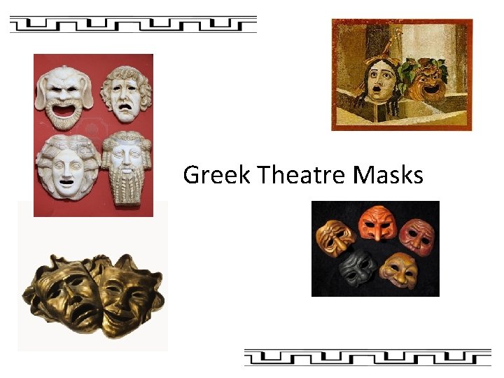 Greek Theatre Masks 