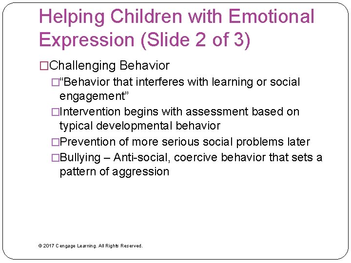 Helping Children with Emotional Expression (Slide 2 of 3) �Challenging Behavior �“Behavior that interferes Helping Children with Emotional Expression (Slide 2 of 3) �Challenging Behavior �“Behavior that interferes
