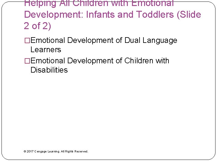 Helping All Children with Emotional Development: Infants and Toddlers (Slide 2 of 2) �Emotional Helping All Children with Emotional Development: Infants and Toddlers (Slide 2 of 2) �Emotional