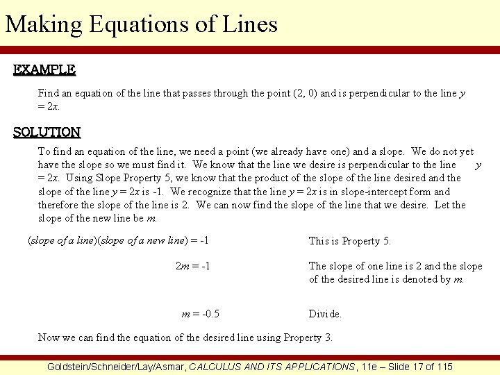 Making Equations of Lines EXAMPLE Find an equation of the line that passes through