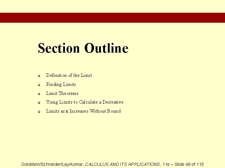 Section Outline q Definition of the Limit q Finding Limits q Limit Theorems q