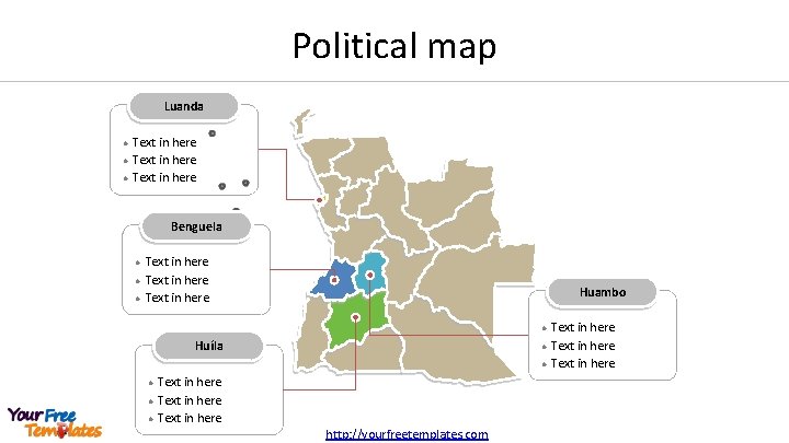 Political map Luanda l l l Text in here Benguela l l l Text