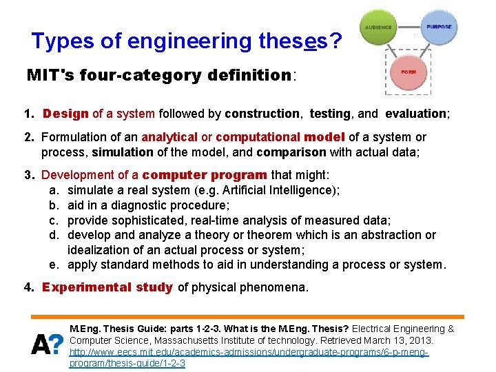 Types of engineering theses? MIT's four-category definition: 1. Design of a system followed by