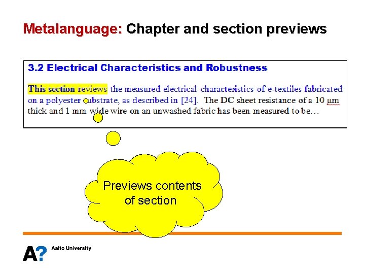 Metalanguage: Chapter and section previews Previews contents of section 