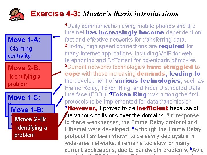 Exercise 4 -3: Master’s thesis introductions 1 Daily communication using mobile phones and the