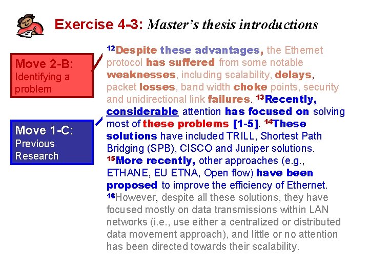 Exercise 4 -3: Master’s thesis introductions Move 2 -B: Identifying a problem Move 1