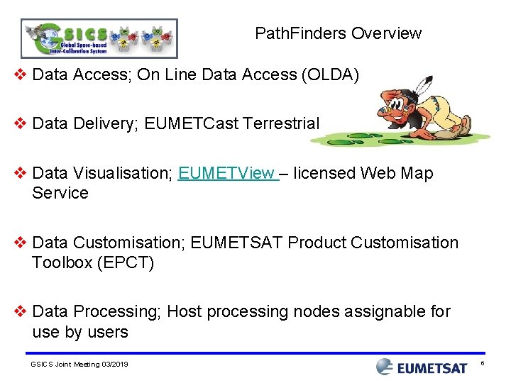 Path. Finders Overview v Data Access; On Line Data Access (OLDA) v Data Delivery;