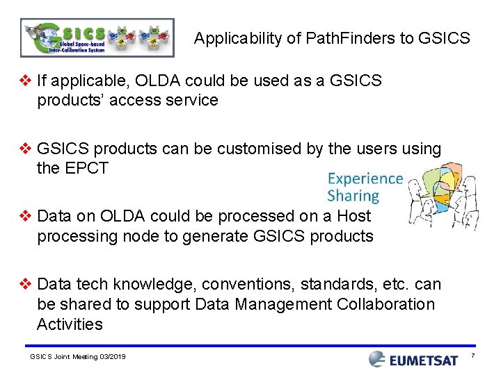 Applicability of Path. Finders to GSICS v If applicable, OLDA could be used as