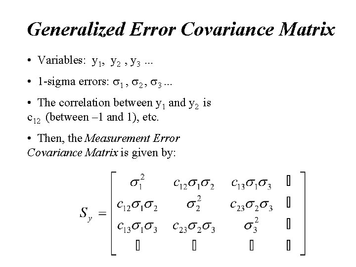 Generalized Error Covariance Matrix • Variables: y 1, y 2 , y 3. . Generalized Error Covariance Matrix • Variables: y 1, y 2 , y 3. .