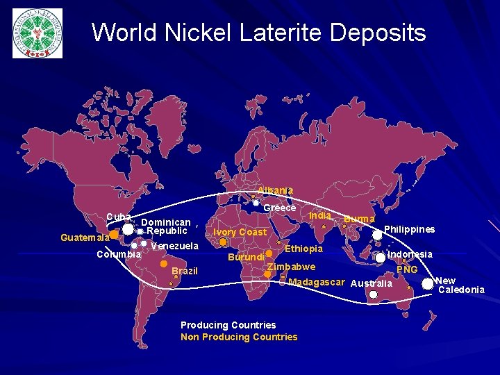 World Nickel Laterite Deposits Albania Cuba Guatemala Columbia Greece Dominican Republic Ivory Coast Venezuela World Nickel Laterite Deposits Albania Cuba Guatemala Columbia Greece Dominican Republic Ivory Coast Venezuela