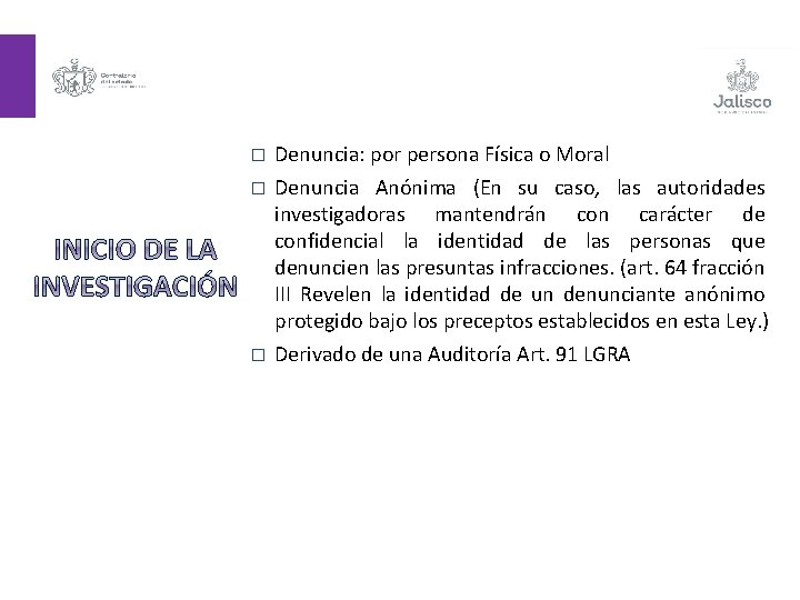 � Denuncia: por persona Física o Moral � Denuncia Anónima (En su caso, las