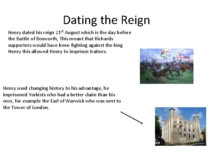 Dating the Reign Henry dated his reign 21 st August which is the day