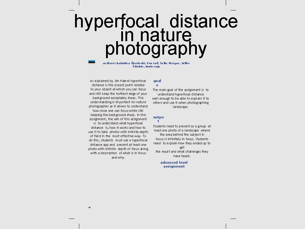 hyperfocal distance in nature photography authors: katariina Škurinski, Eva näf, Sofia Pungas, Jefim Štšukin,