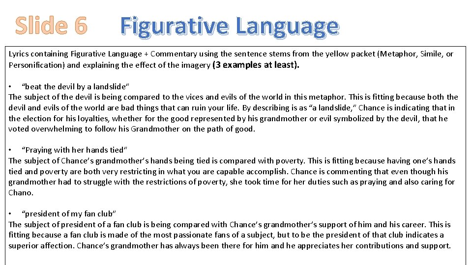 Slide 6 Figurative Language Lyrics containing Figurative Language + Commentary using the sentence stems